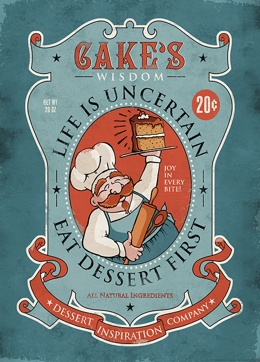 EK1025 Dessert First, available in multiple sizes