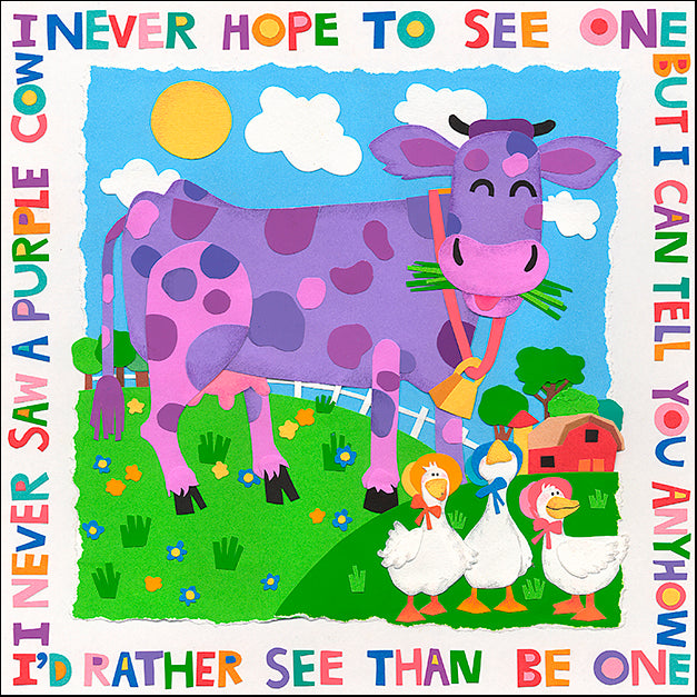 CHEPIP92903 I Never Saw a Purple Cow, by Cheryl Piperberg, available in multiple sizes
