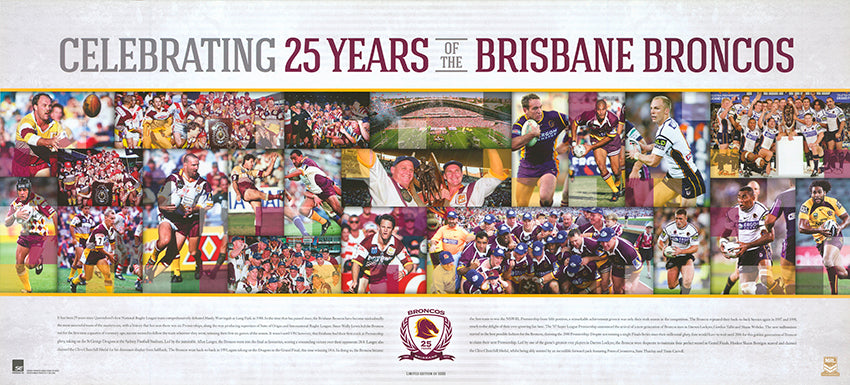 Celebrating 25 years of the Brisbane Bronco's 90x40cm paper - Chamton