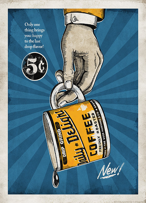 EK1032 Happy to the last drop, available in multiple sizes