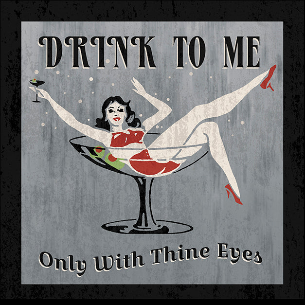 ERICLA128430 Drink to Me, by Erin Clark, available in multiple sizes
