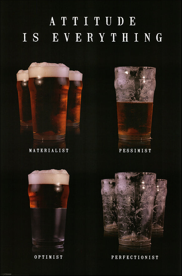 P Attitude is Everything - beer by Unknown 60x90cm on paper
