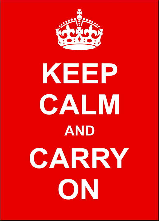 b31745960s Keep Calm and Carry On, available in multiple sizes