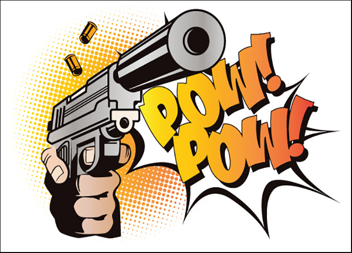 d06912432s Pop Art gun pow pow, available in multiple sizes